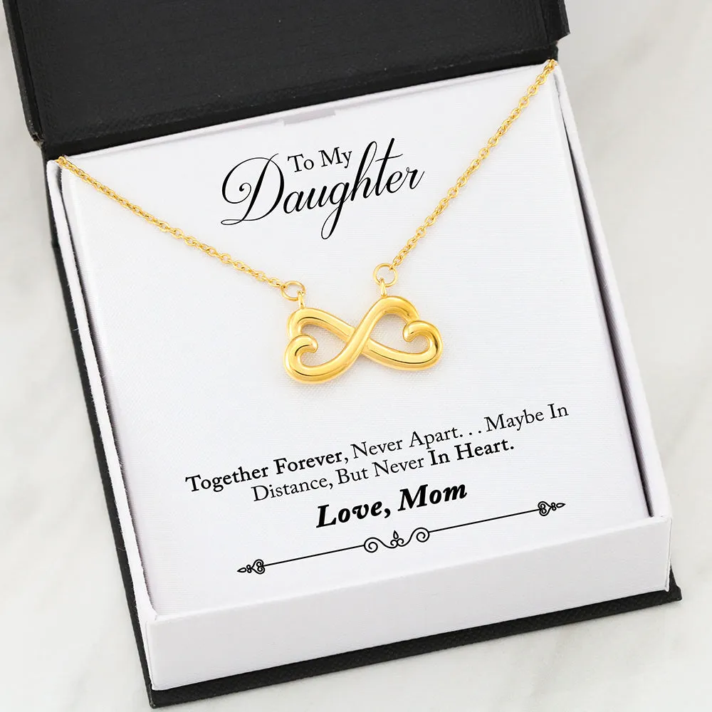 Beautiful Heart Infinity Necklace With Mom To Daughter Together Forever Message Card